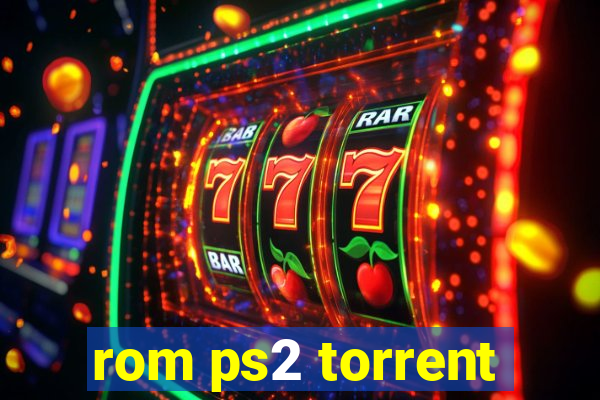 rom ps2 torrent